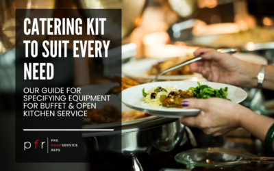 A Guide For Specifying Equipment For Buffet & Open Kitchen Service