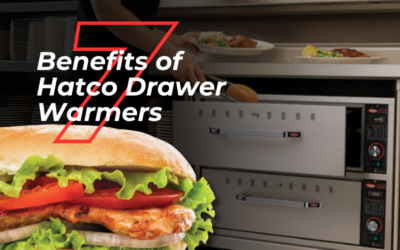 7 Benefits of Hatco Drawer Warmers