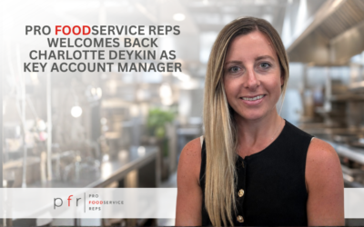 PRO FOODSERVICE REPS WELCOMES BACK CHARLOTTE DEYKIN AS KEY ACCOUNT MANAGER